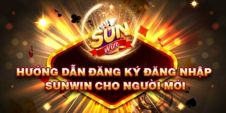 Đăng Ký Sunwin – Hành Trình Bắt Đầu Giải Trí Đẳng Cấp 14 Đăng Ký Sunwin – Hành Trình Bắt Đầu Giải Trí Đẳng Cấp
