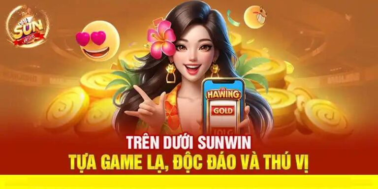 Trên Dưới Sunwin – Trò Chơi Cá Cược Độc Đáo, Hấp Dẫn 43 Trên Dưới Sunwin – Trò Chơi Cá Cược Độc Đáo, Hấp Dẫn